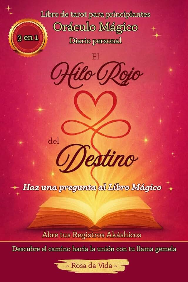 Oraculo magico libro cartas tarot para principiantes en español y diario personal EL HILO ROJO DEL DESTINO para parejas de almas gemelas: Abre tus Registros Akashicos para la union con tu llama gemela